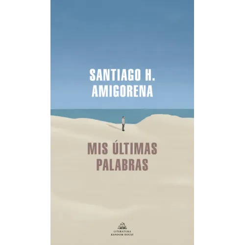 MIS Últimas Palabras / My Last Words