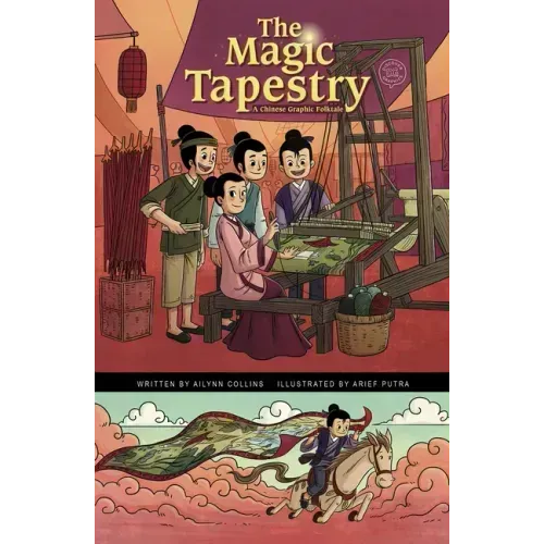 The Magic Tapestry: A Chinese Graphic Folktale