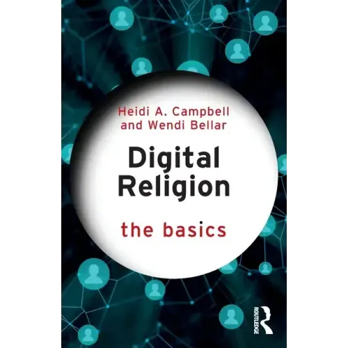 Digital Religion: The Basics