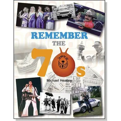 Remember the 70s