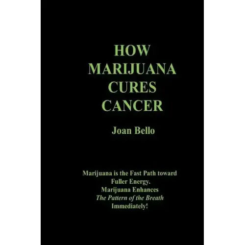 How Marijuana Cures Cancer