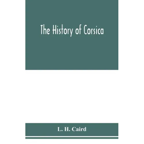 The history of Corsica
