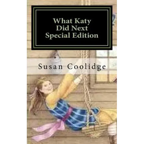 What Katy Did Next: Special Edition