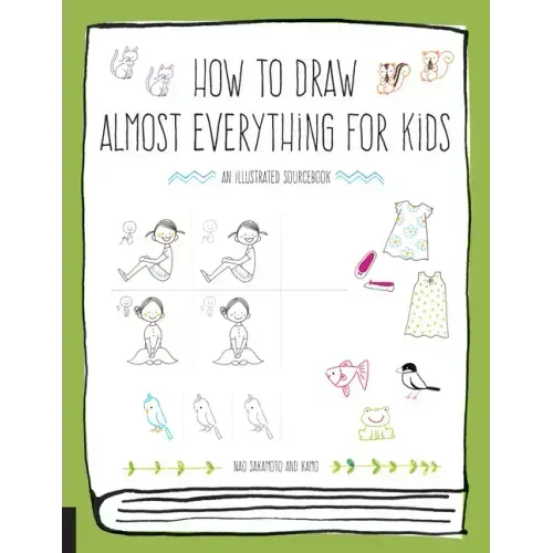 How to Draw Almost Everything for Kids