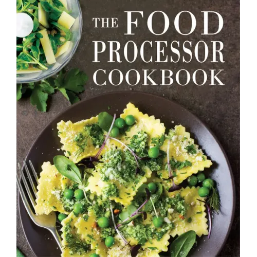 The Food Processor Cookbook