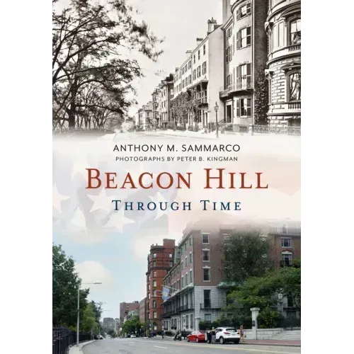 Beacon Hill Through Time