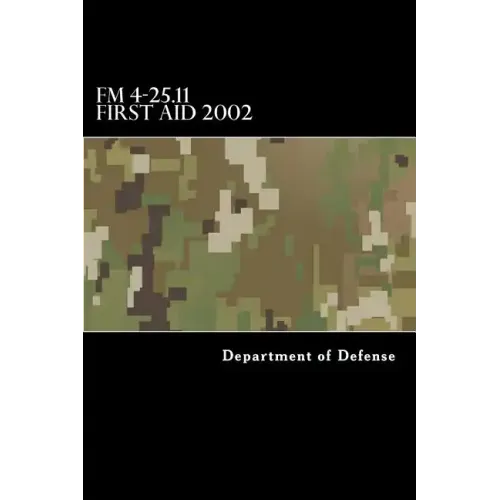 FM 4-25.11 First Aid 2002