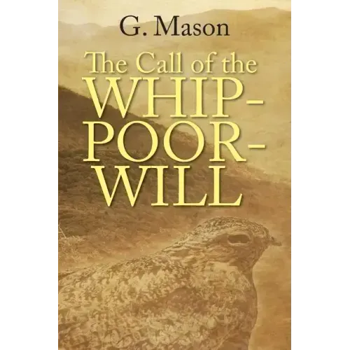 The Call of the Whip-poor-will