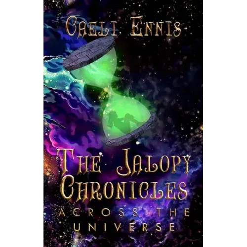 The Jalopy Chronicles: Across the Universe