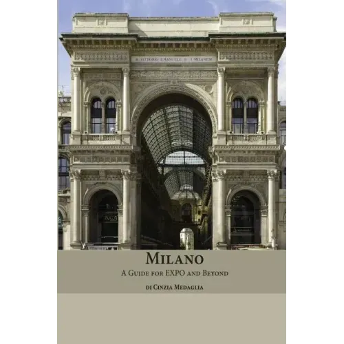 Milano: A Guide for Expo and Beyond
