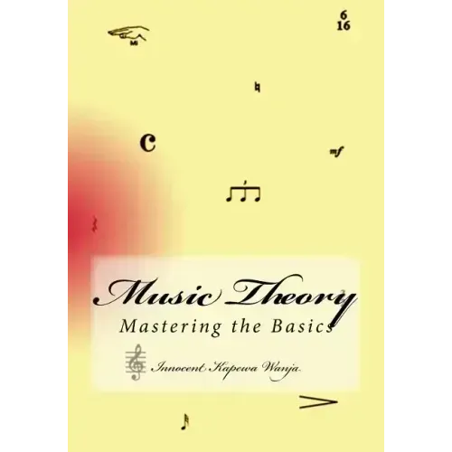 Music Theory: Mastering the Basics
