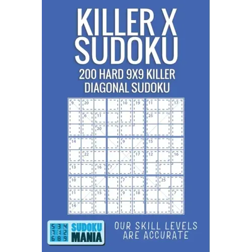 Killer X Sudoku: 200 Hard 9x9 Killer Diagonal Sudoku