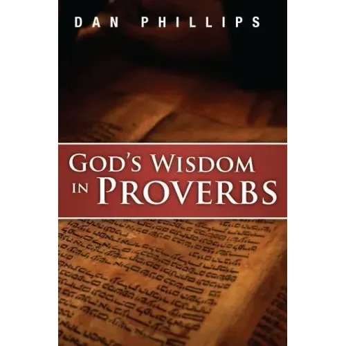 God's Wisdom in Proverbs