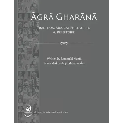 Agra Gharana: Tradition, Musical Philosophy, and Repertoire