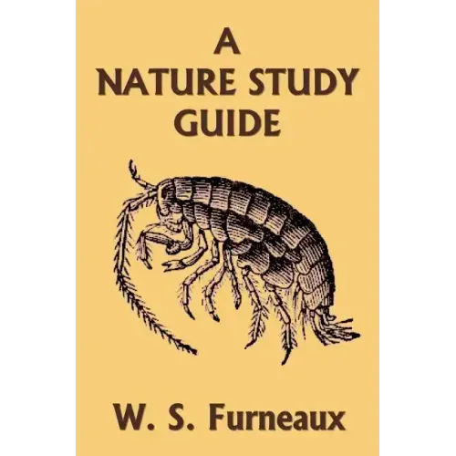 A Nature Study Guide (Yesterday's Classics)
