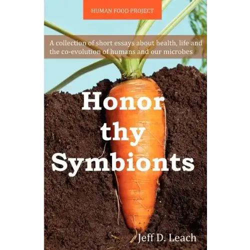 Honor Thy Symbionts