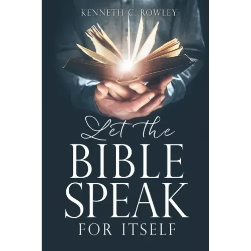 Let the Bible Speak for Itself