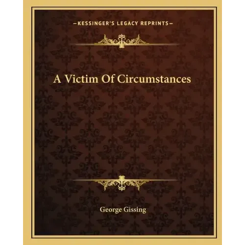 A Victim of Circumstances
