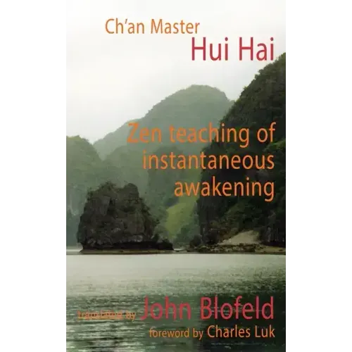 Zen Teaching of Instantaneous Awakening