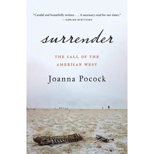 Surrender: The Call of the American West