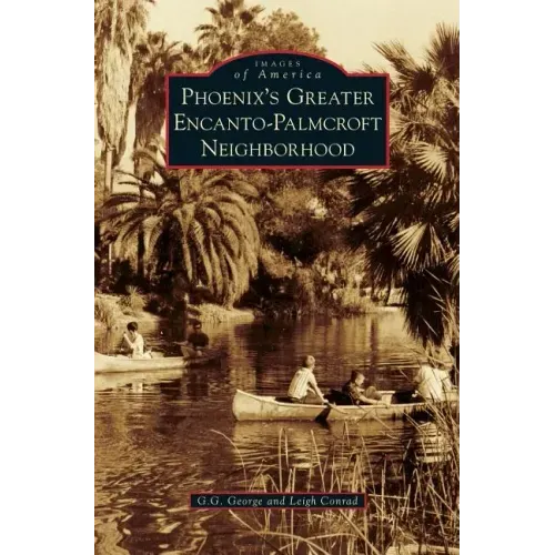 Phoenix's Greater Encanto-Palmcroft Neighborhood