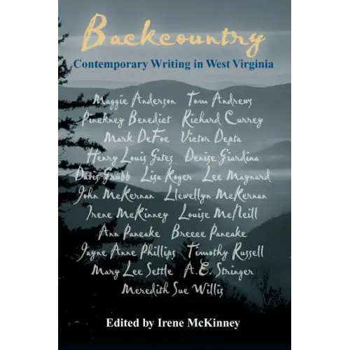 Backcountry: Contemporary Writing in West Virginia