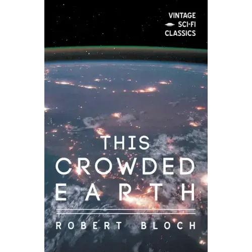 This Crowded Earth