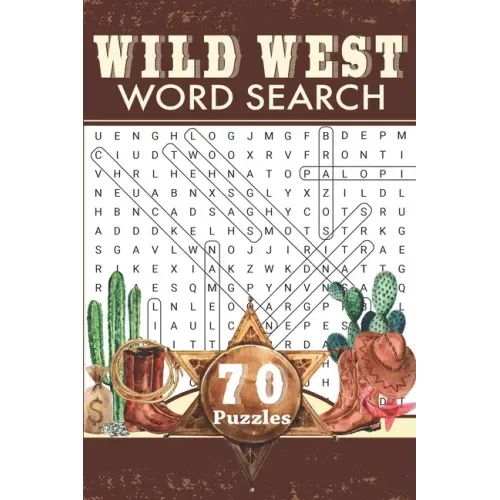 Wild West Word Search: Travel Size Western Word Find Puzzle Book for Adults and Everyone