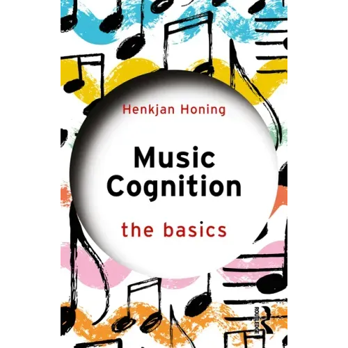Music Cognition: The Basics: The Basics