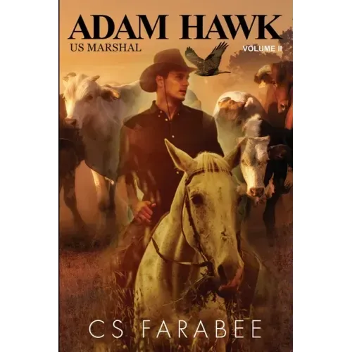 Adam Hawk, US Marshal Volume 2