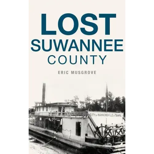 Lost Suwannee County