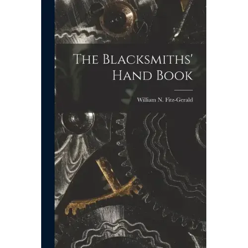 The Blacksmiths' Hand Book