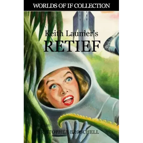Keith Laumer's Retief