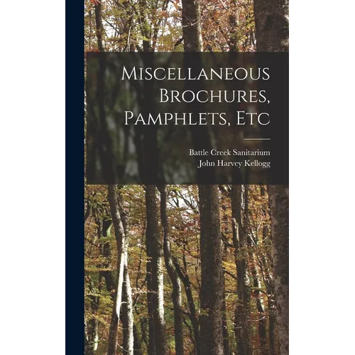 Miscellaneous Brochures, Pamphlets, Etc