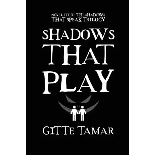 Shadows That Play