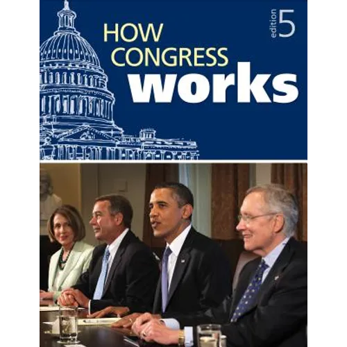How Congress Works