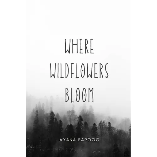 Where Wildflowers Bloom