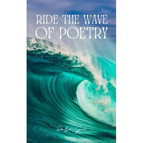 Ride the wave of Poetry