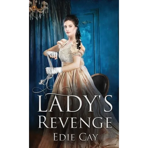 A Lady's Revenge