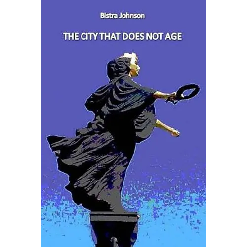 The City That Does Not Age: The History of Sofia