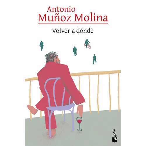 Volver a Dónde / Where to Return