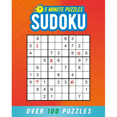 5 Minute Puzzles: Sudoku: Over 100 Puzzles