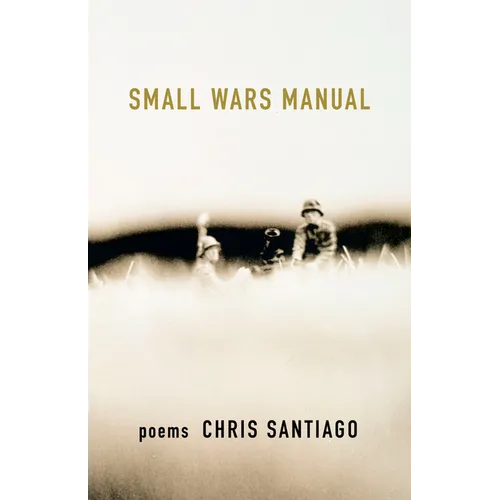 Small Wars Manual: Poems