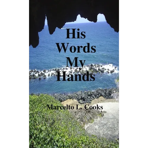 His Words My Hands - Paperback