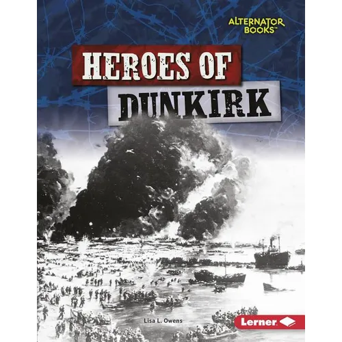 Heroes of Dunkirk