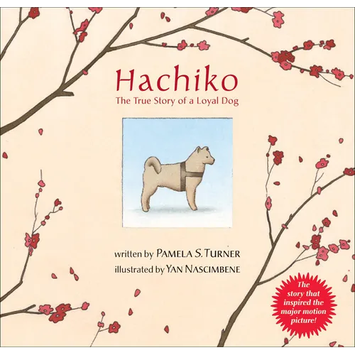 Hachiko: The True Story of a Loyal Dog