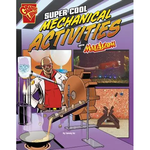 Super Cool Mechanical Activities with Max Axiom