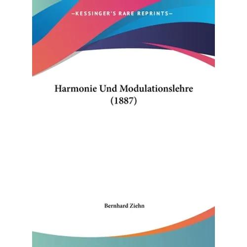 Harmonie Und Modulationslehre (1887)