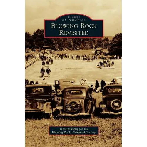 Blowing Rock Revisited