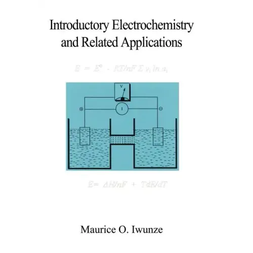 Introductory Electrochemistry and Related Applications